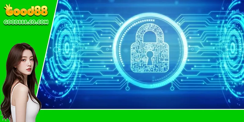 Lý do người chơi cần nắm rõ chính sách bảo mật