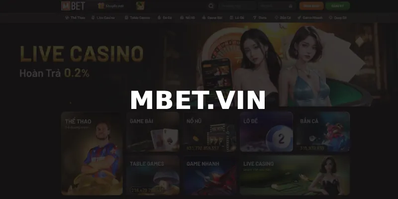 Ứng Dụng MBET – Cá Cược Mọi Lúc Mọi Nơi nha cai mbet vin